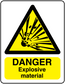 Danger explosive material warning sticker with yellow triangle and DANGER Explosive material