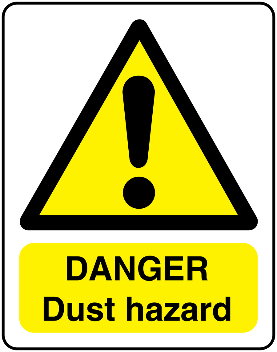 Danger dust hazard warning sticker, yellow triangle with black exclamation and text