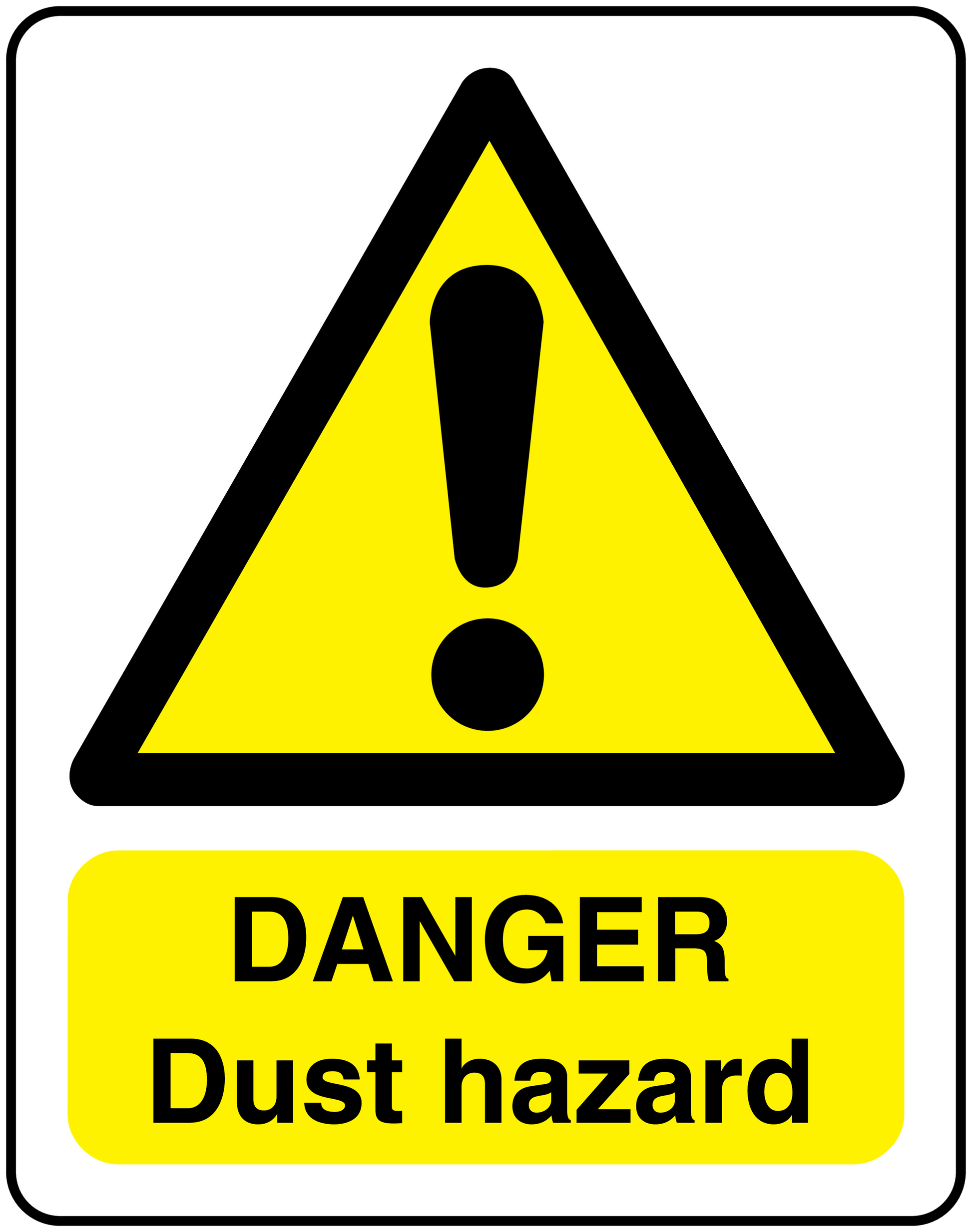 Danger dust hazard warning sticker, yellow triangle with black exclamation and text