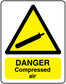 Danger compressed air warning sticker, yellow triangle and DANGER Compressed air text.
