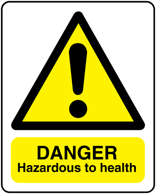 Danger hazardous to health sticker with yellow warning triangle and exclamation mark