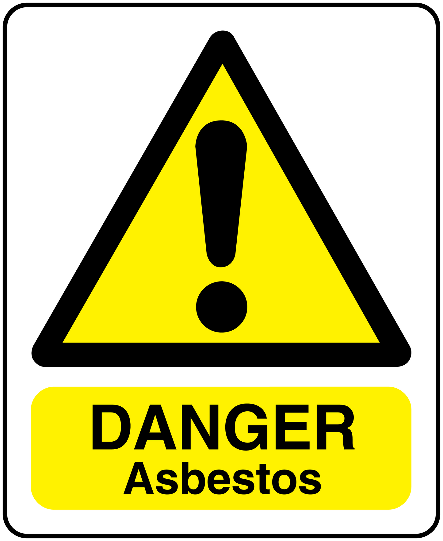 Danger asbestos rectangular warning sticker with yellow hazard triangle and bold DANGER text
