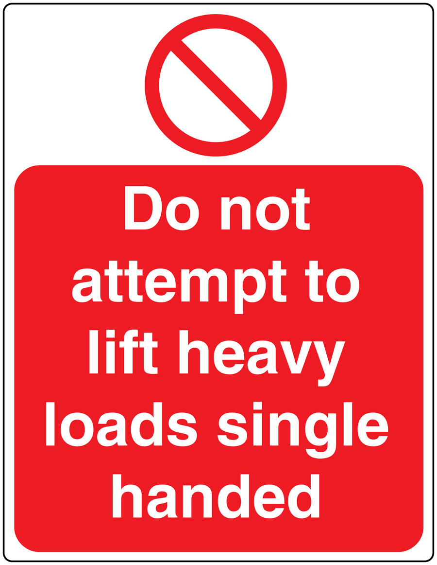 Safety sticker warning against lifting heavy loads single-handed, with prohibition sign