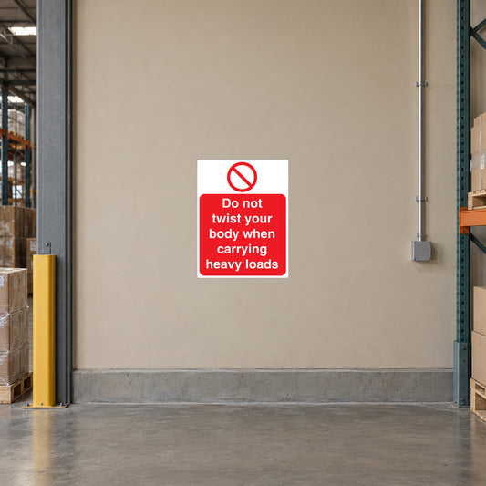 Warning sticker, red do-not symbol: 'Do not twist your body when carrying heavy loads'