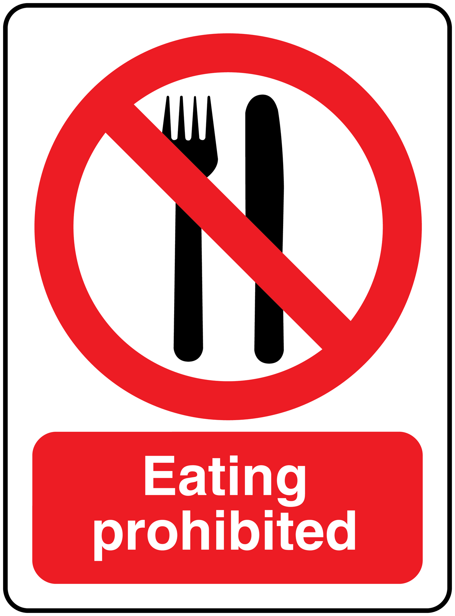 Eating prohibited sign sticker with crossed fork and knife and red text