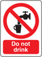 Square Do not drink sticker with red no-drink symbol over crossed-out cup