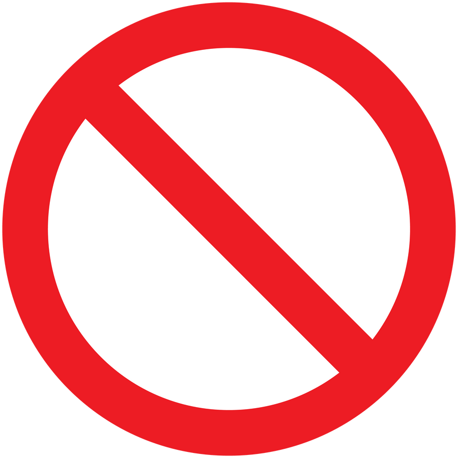Red prohibition symbol with diagonal slash inside a circle