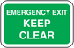 Emergency exit keep clear sticker, green with white text and rounded border