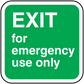 Green sticker with white 'EXIT for emergency use only' text, rounded border