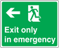 Green “Exit only in emergency” safety sign sticker with left arrow and running person icon