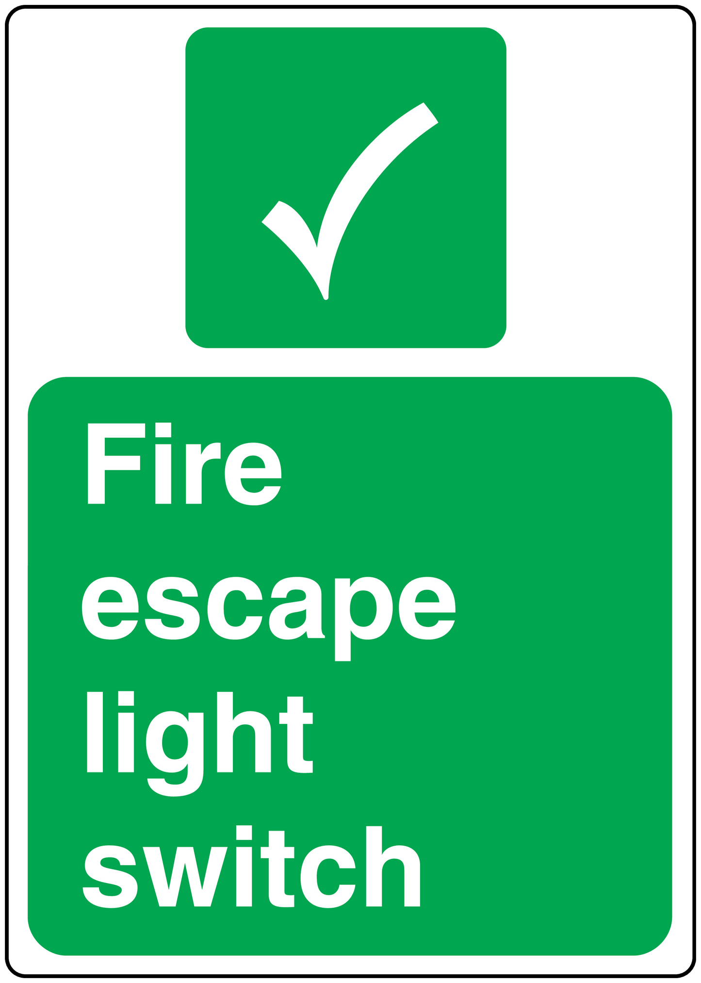 Green rectangle sticker for fire escape light switch with white check mark
