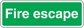 Green fire escape sticker with white lettering
