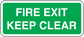 Fire exit keep clear sticker, green with white bold text and white border