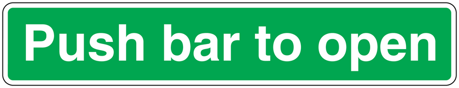 Safety sign sticker, green with white text: Push bar to open.