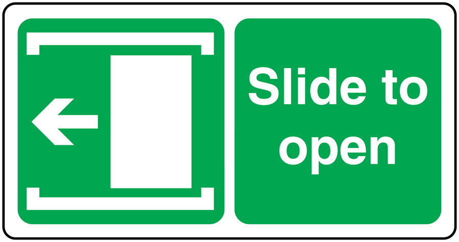Slide-to-open safety sign sticker with left arrow and green panel text