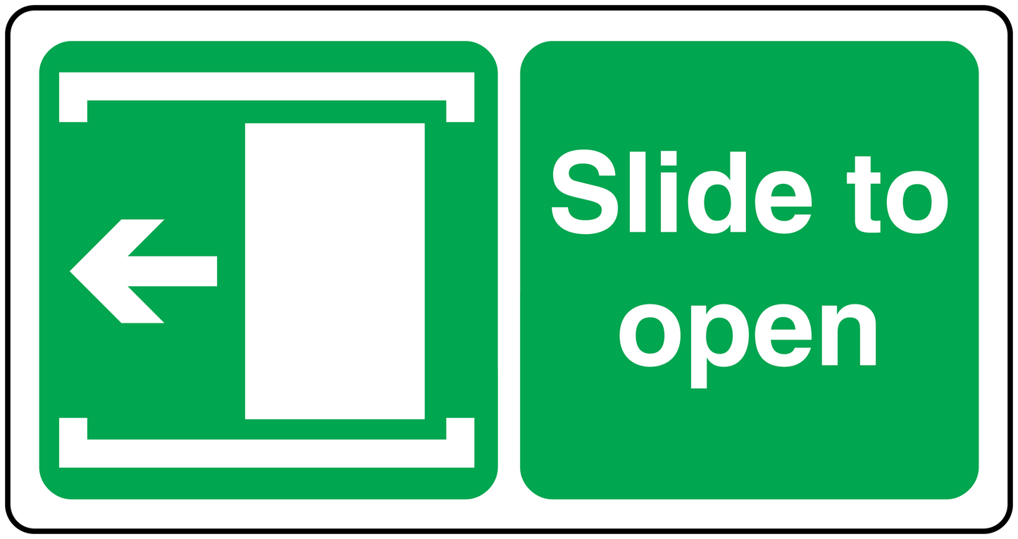 Slide-to-open safety sign sticker with left arrow and green panel text