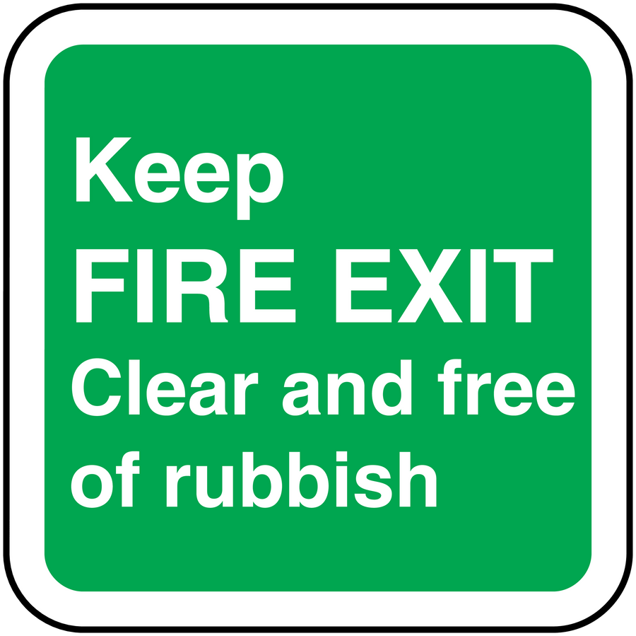 Green fire exit clear and free of rubbish safety sign sticker with white text