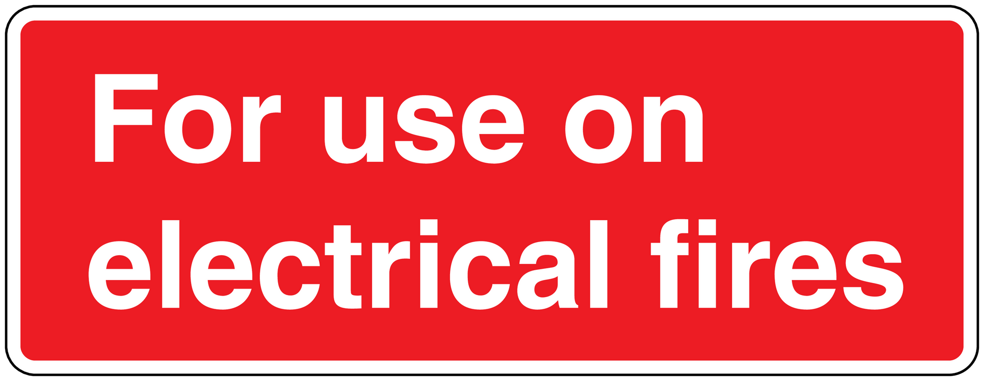 Red sticker with white text: For use on electrical fires