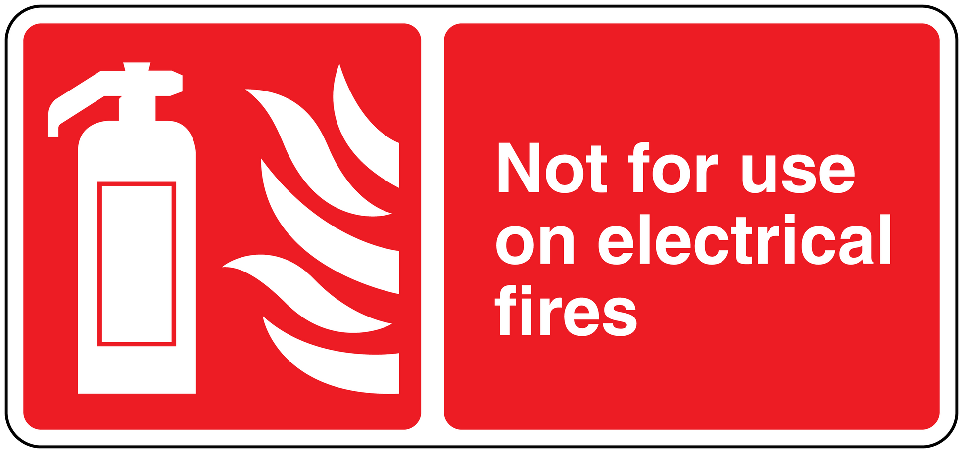 Red safety sign sticker: Not for use on electrical fires, fire extinguisher icon