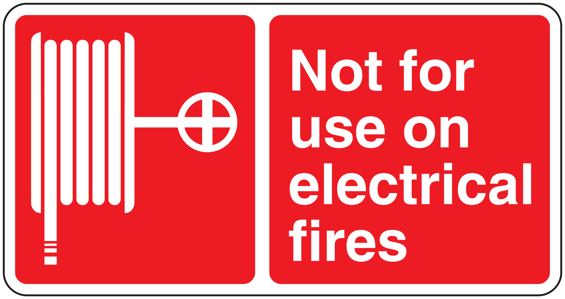 Red warning sticker: Not for use on electrical fires, with fire extinguisher icon.