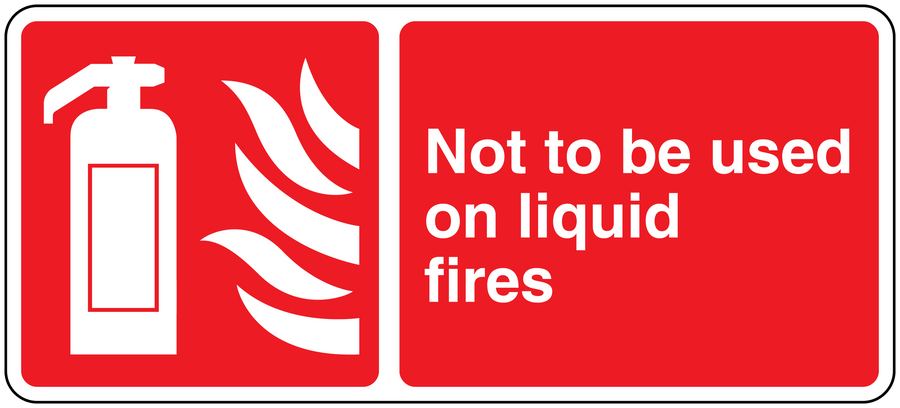 Red fire safety sticker with extinguisher icon and warning text: Not to be used on liquid fires