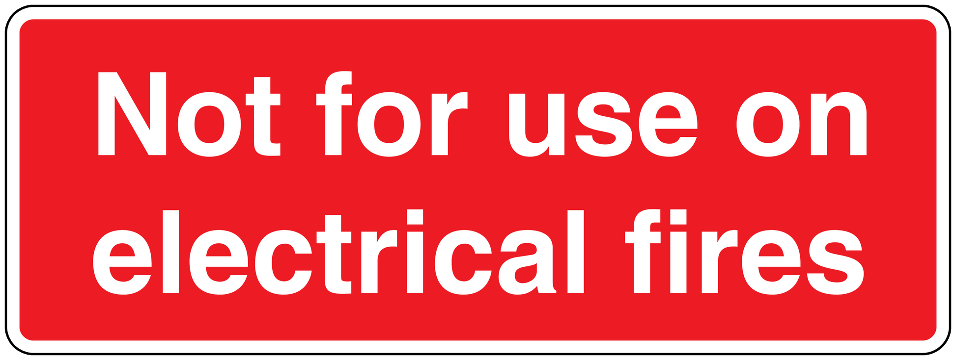 Safety sticker: 'Not for use on electrical fires'