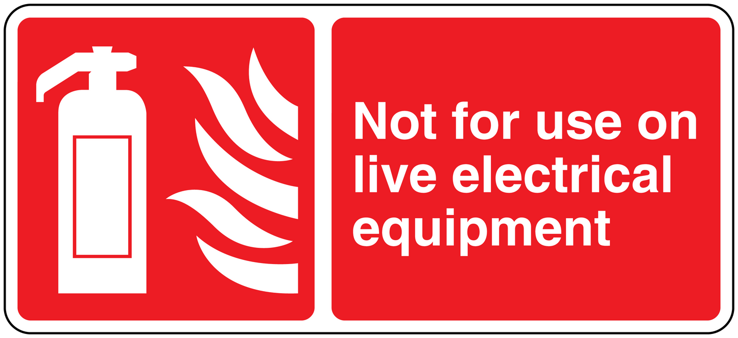 Red warning sticker: Not for use on live electrical equipment, flame and plug icons.