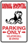 Animal Hospital parking only sticker with dog graphic and red text: VIOLATORS WILL BE SPRAYED