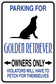 Golden retriever parking sign sticker with black dog silhouette and blue text, owners only