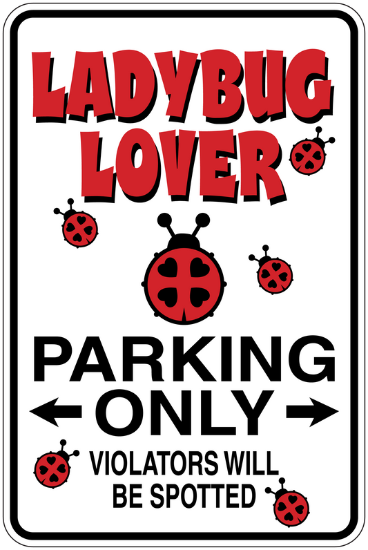 Rectangular ladybug lover “Parking Only” sticker with red ladybug graphics and warning text