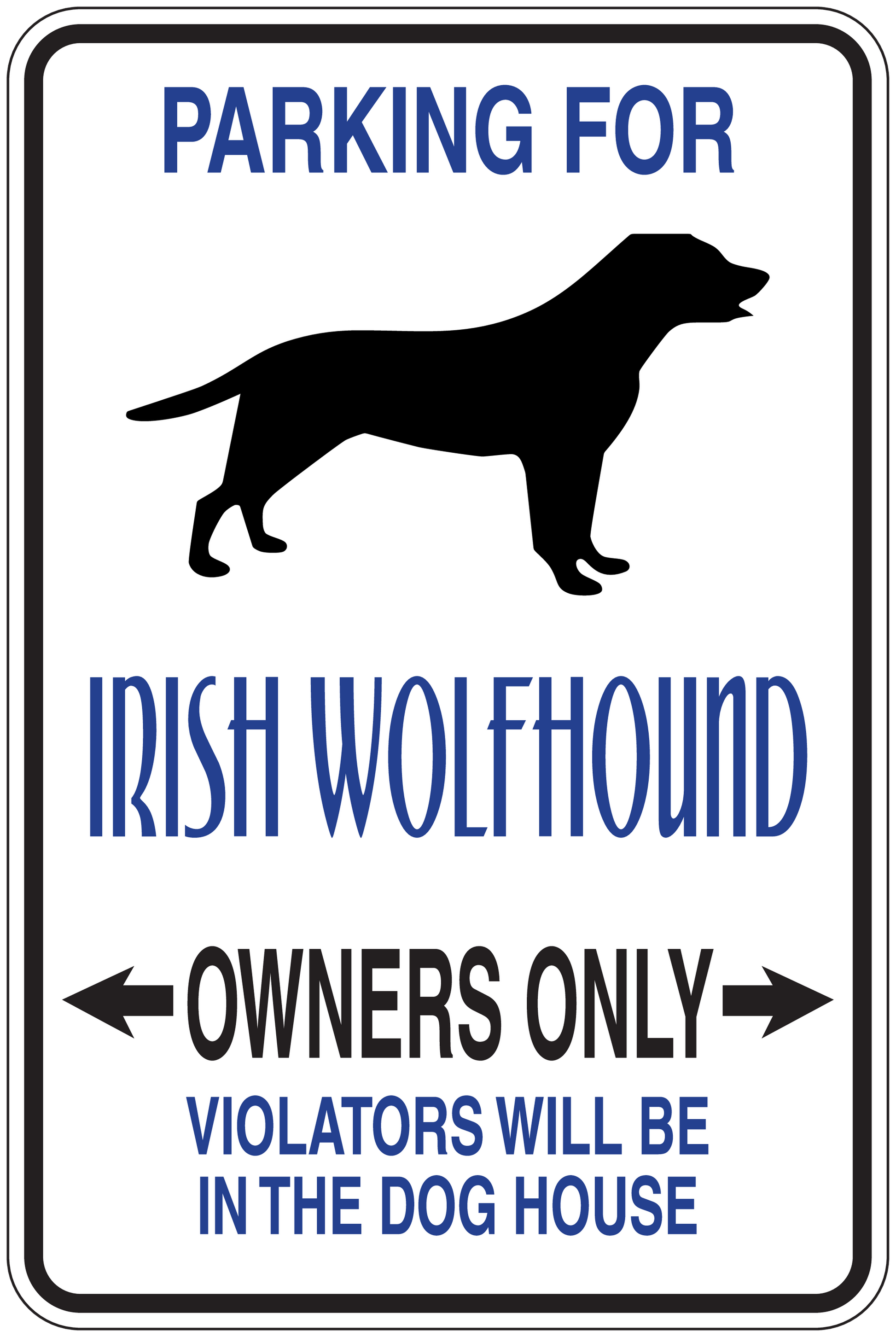 Rectangular sticker: blue 'PARKING FOR' Irish Wolfhound with dog silhouette and 'OWNERS ONLY'
