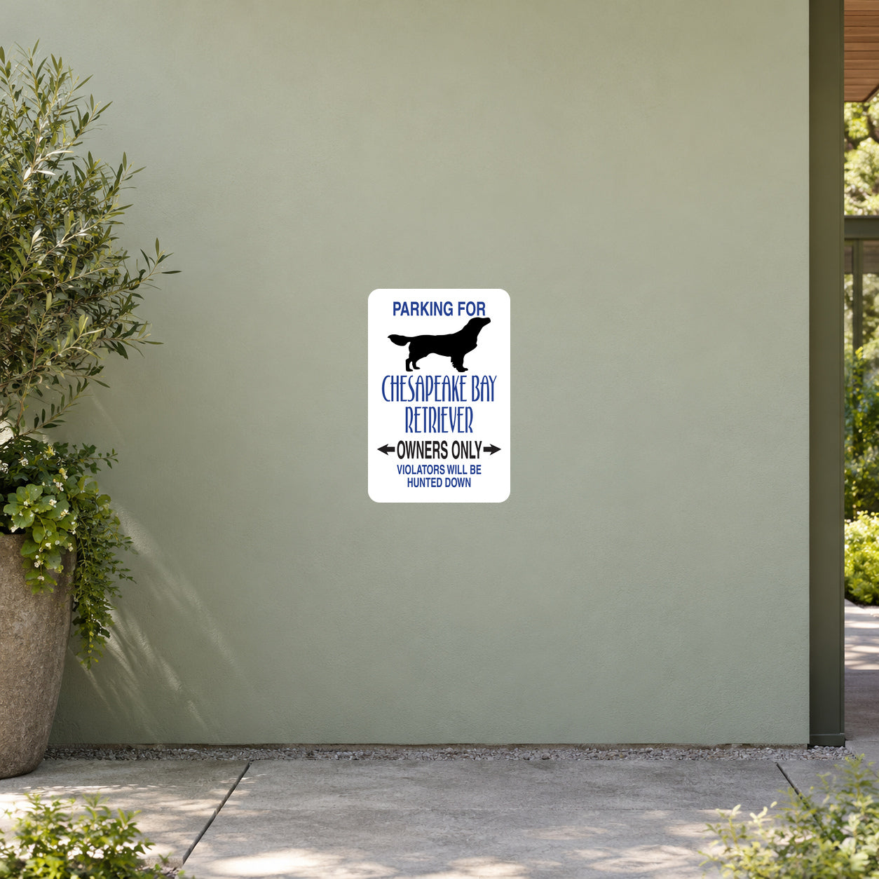 White square parking sign sticker for Chesapeake Bay Retriever owner-only parking