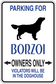 Square parking sign sticker with black borzoi silhouette; blue 'PARKING FOR BORZOI' and 'OWNERS ONLY'.