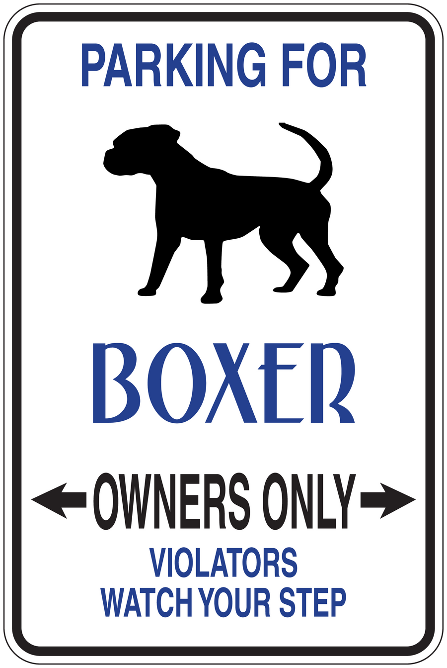 Boxer owner parking sign sticker with black dog silhouette and blue text, "Owners Only"