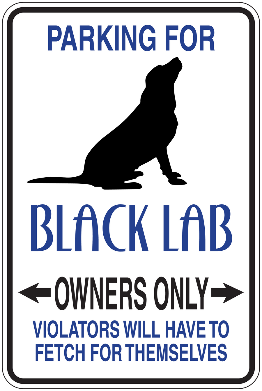 Parking sign sticker with black lab silhouette and 'OWNERS ONLY' text