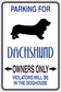 Parking sign sticker with dachshund silhouette; text: PARKING FOR DACHSHUND, OWNERS ONLY.