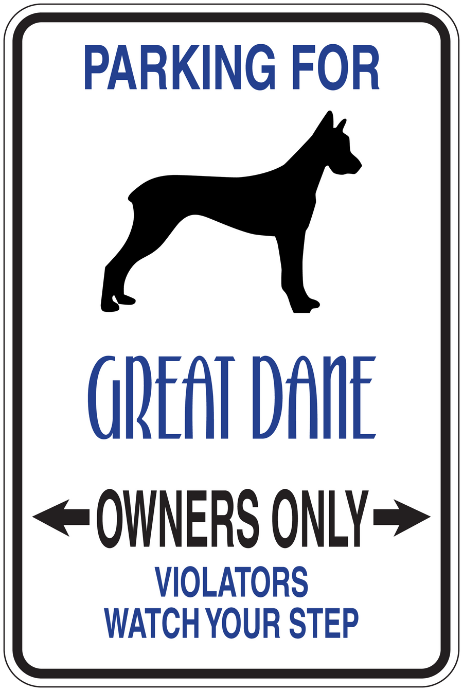 Parking sign sticker with Great Dane graphic and text: PARKING FOR OWNERS ONLY