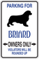 Briard parking sign sticker with dog silhouette and 'Owners Only' text