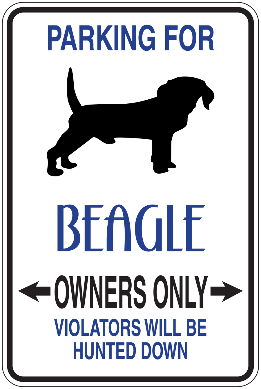 Beagle owners only parking sign sticker with blue border, beagle icon, arrows, text
