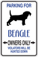 Beagle owners only parking sign sticker with blue border, beagle icon, arrows, text