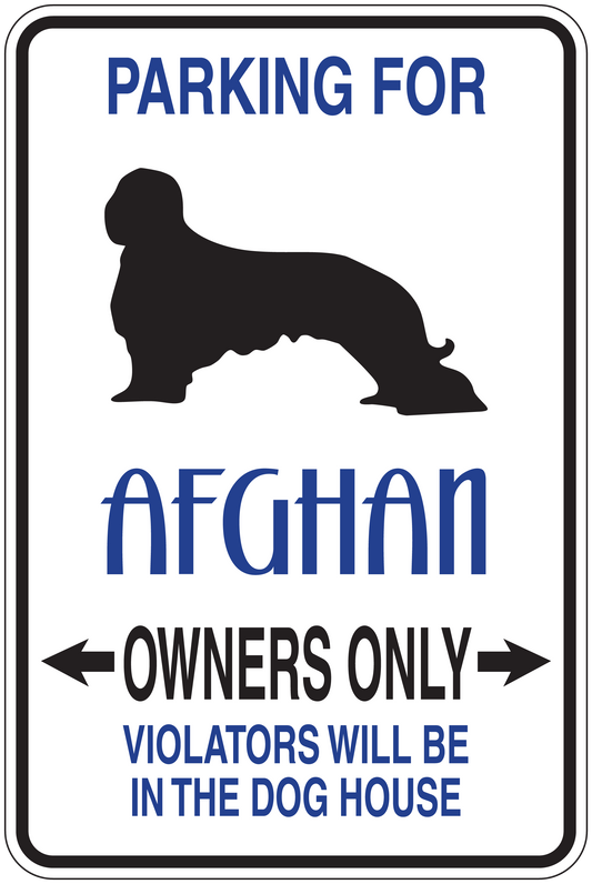 Parking sign sticker with blue text 'PARKING FOR Afghan OWNERS ONLY' and black dog icon