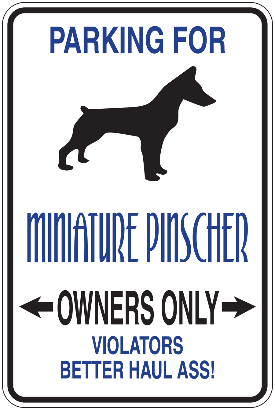 Miniature Pinscher parking sign sticker with blue text and dog silhouette, owners only