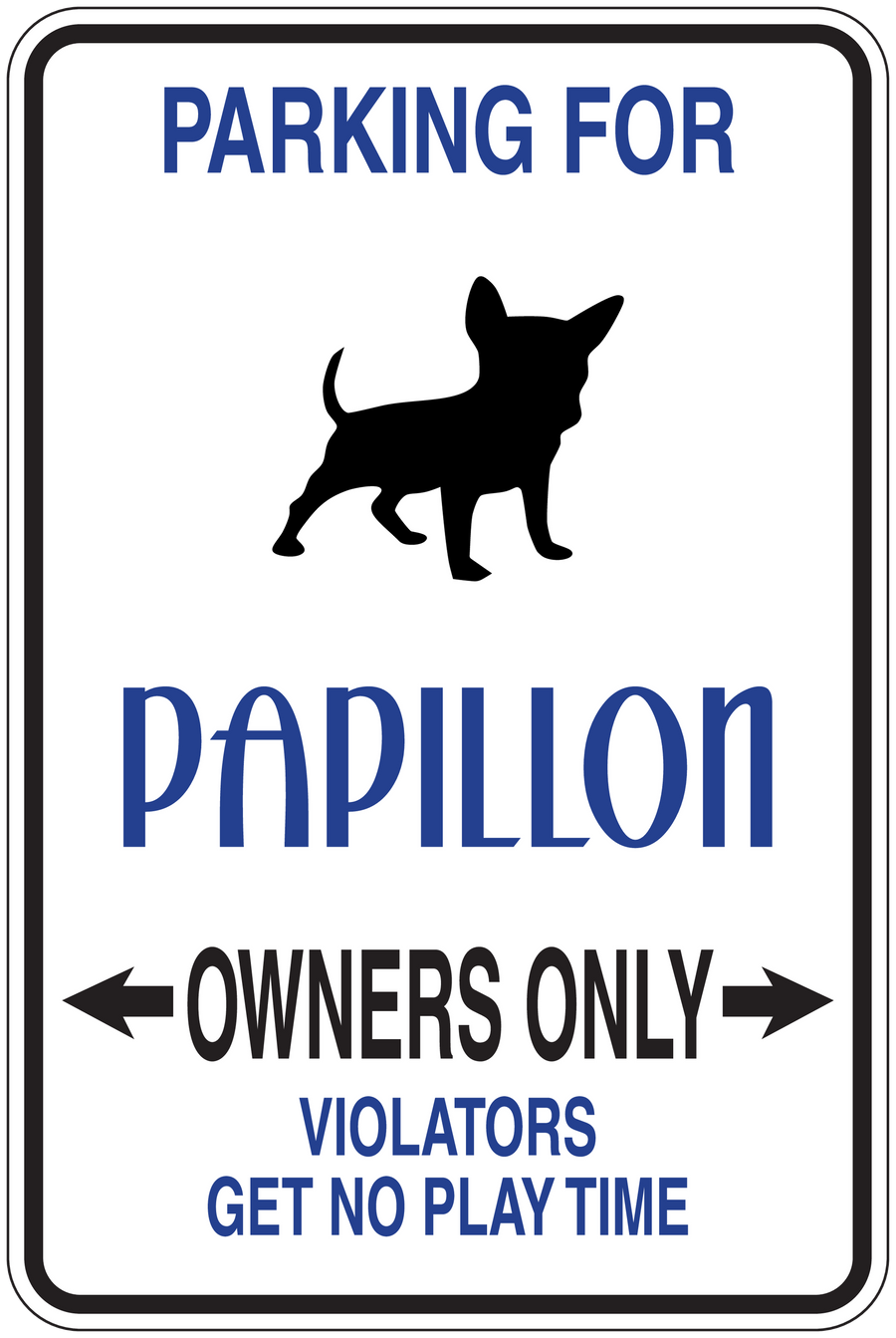 Parking for Papillon owners only sticker with black dog silhouette and blue text