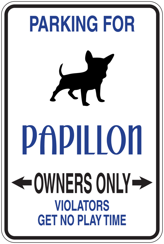 Parking for Papillon owners only sticker with black dog silhouette and blue text