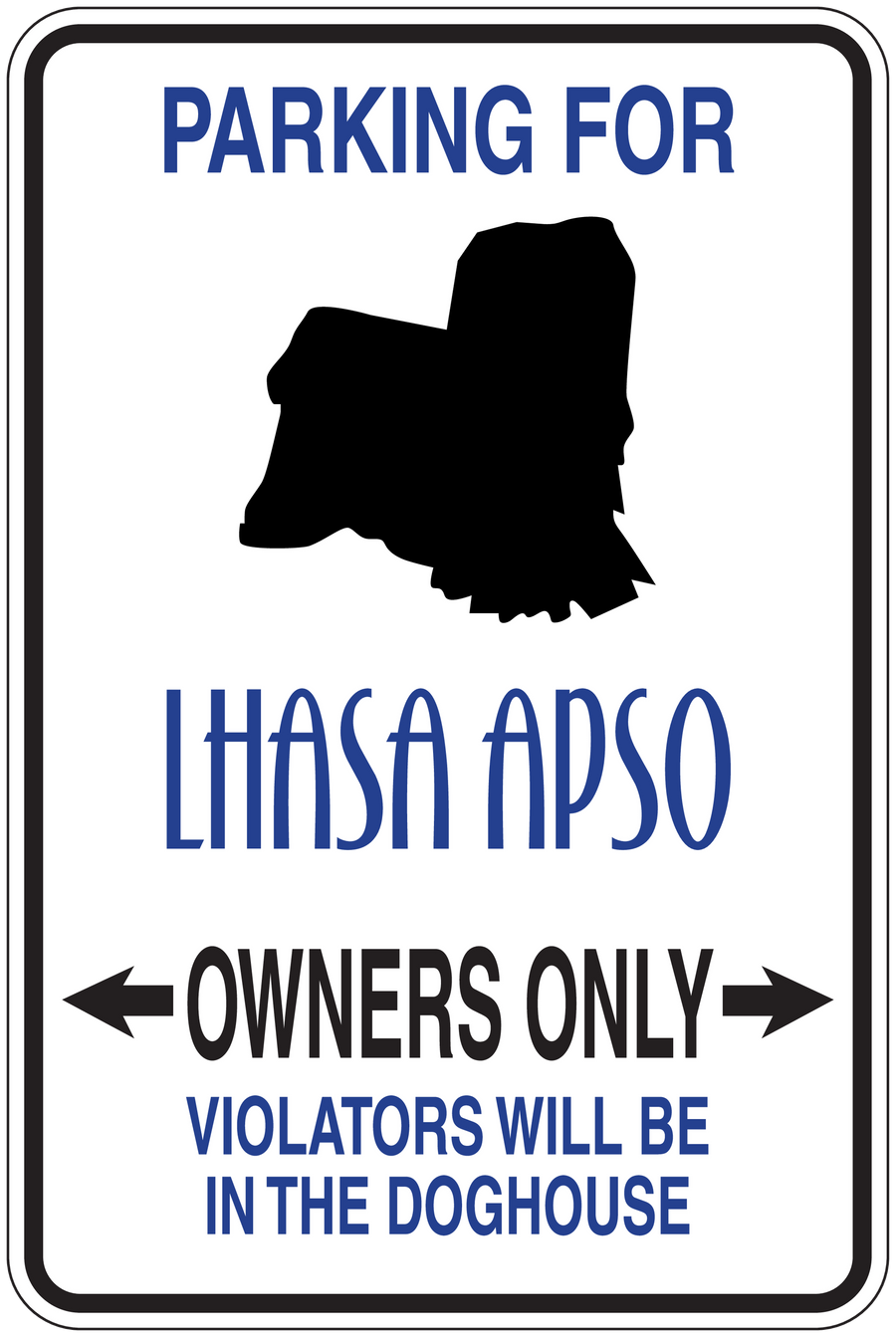 Parking sign sticker with Lhasa Apso silhouette and text: Owners Only, violators in the doghouse
