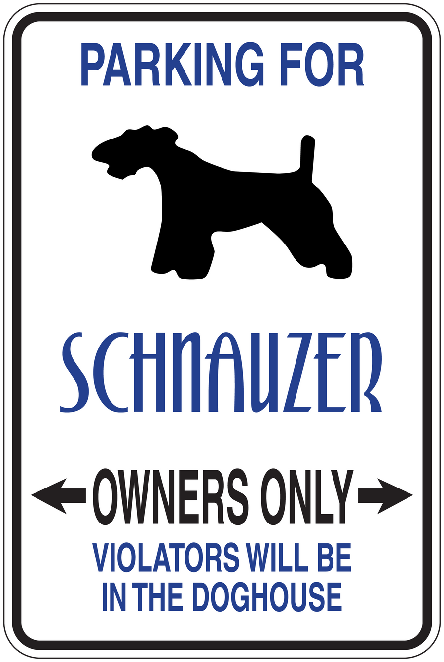 Schnauzer owners only parking sign sticker with black dog silhouette and blue text