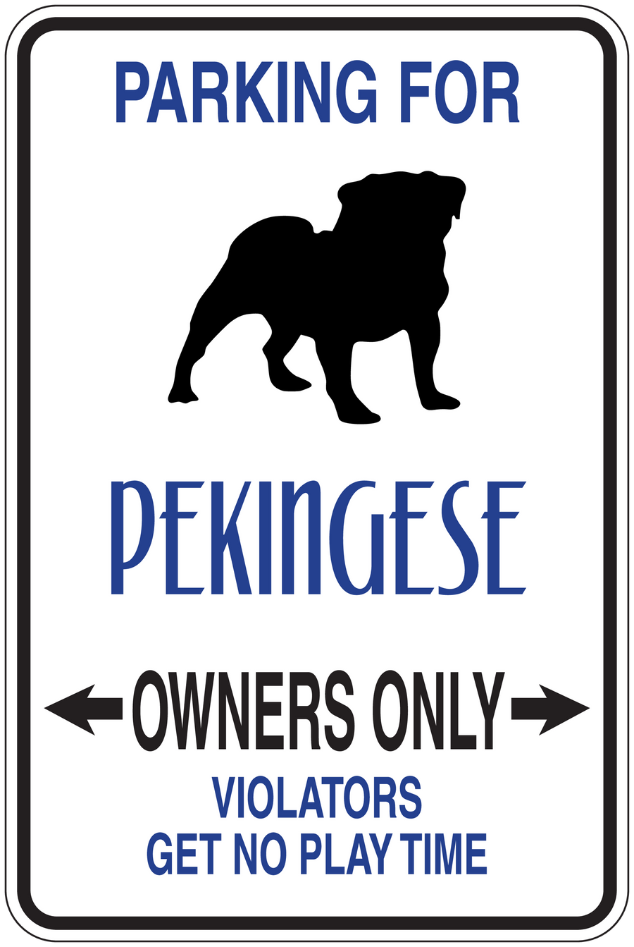 Rectangular Pekingese parking sign sticker with dog silhouette, “Owners Only” text