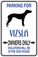 Parking for Vizsla owners only sticker with dog silhouette and arrow text