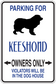 Keeshond parking sign sticker, blue text: PARKING FOR, OWNERS ONLY, violators in dog house