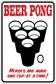 Square beer pong sticker with red 'BEER PONG' text, black cup graphic and hero slogan